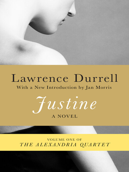 Title details for Justine by Lawrence Durrell - Available